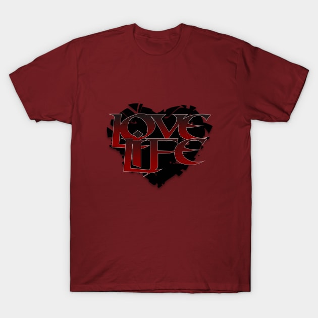 Love life T-Shirt by Sinmara